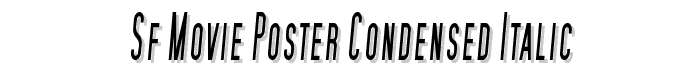 SF Movie Poster Condensed Italic font